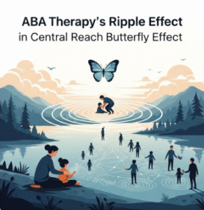 Central Reach Butterfly Effect