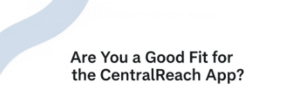 CentralReach APP